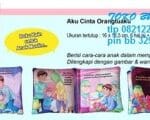 Buku Bantal – Aku Cinta OrangTua